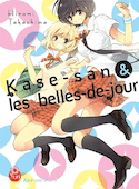 Kase-san & les belles-de-jour, t. 01